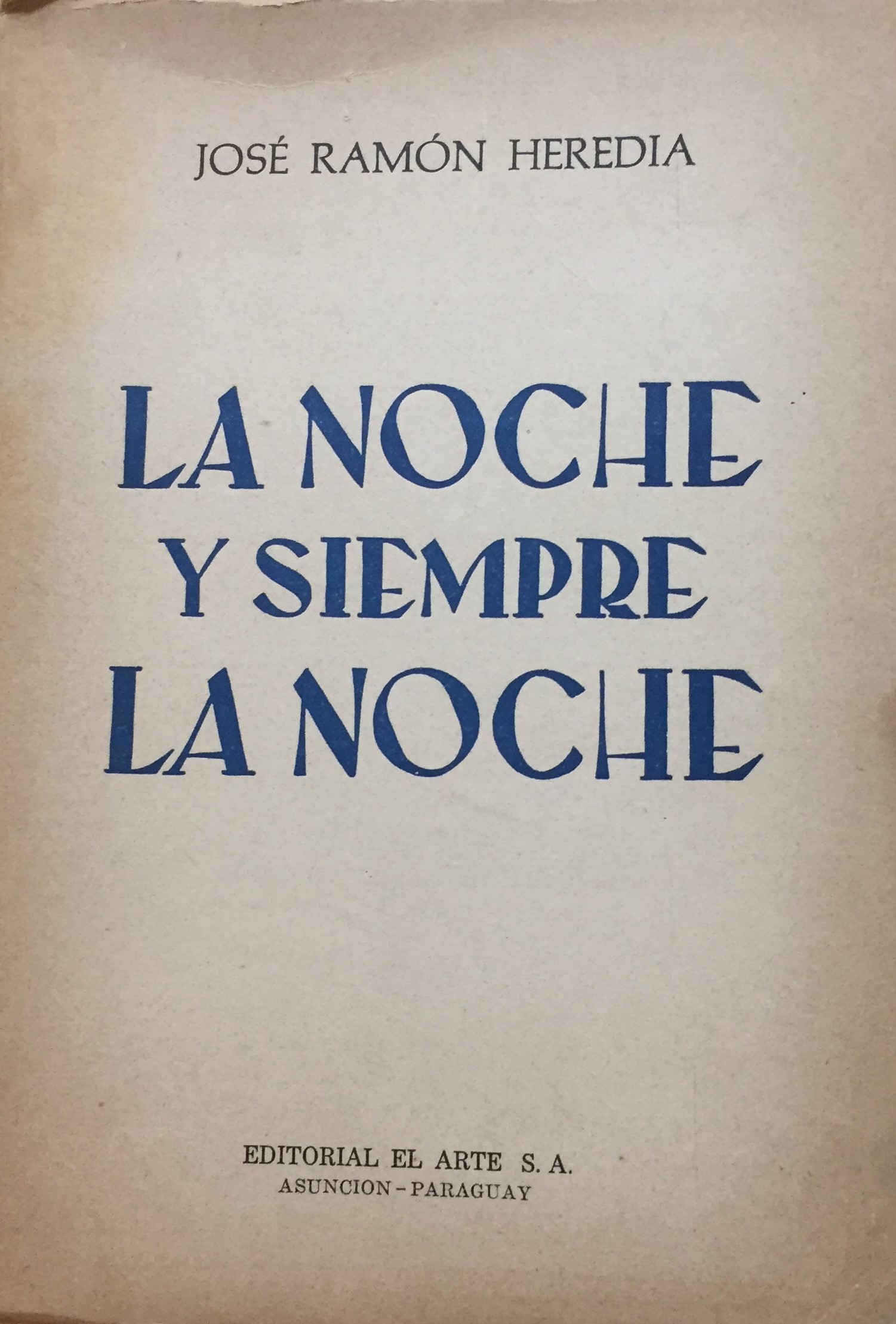 La noche y siempre la noche